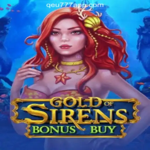 Exploring GoldofSirensBonusBuy: A New Wave in Online Slot Gaming